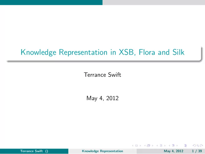 knowledge representation in xsb flora and silk