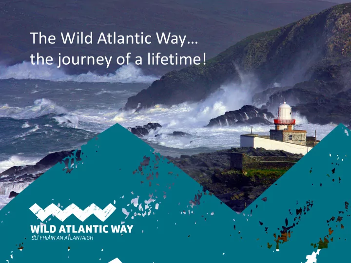 the wild atlantic way