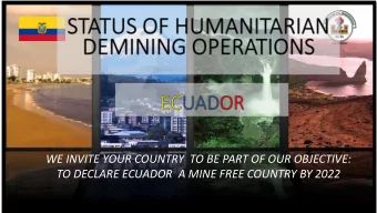 WE INVITE YOUR COUNTRY  TO BE PART OF OUR OBJECTIVE:  TO DECLARE ECUADOR  A MINE FREE COUNTRY BY