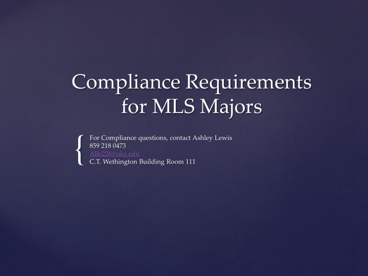 for compliance questions contact ashley lewis 859 218