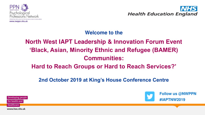 north west iapt leadership amp innovation forum event
