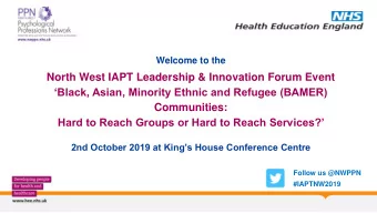 North West IAPT Leadership &amp; Innovation Forum Event  Black, Asian, Minority Ethnic and