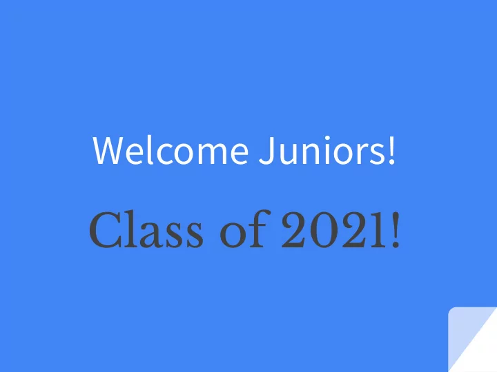 class of 2021 your counselors this year