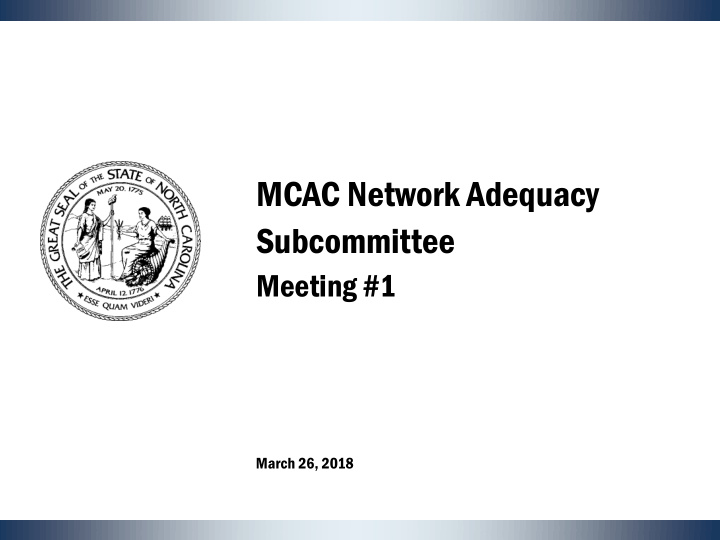 mcac network adequacy