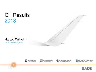 Harald Wilhelm  Chief Financial Officer  Safe Harbour Statement  2  DISCLAIMER This presentation