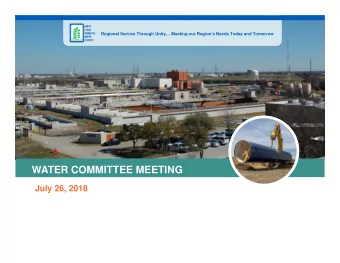 WATER COMMITTEE MEETING  July 26, 2018  Agenda  AGENDA  I.  CALL TO ORDER  II.  OPENING REMARKS  A.