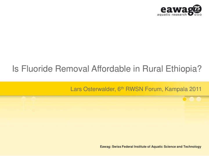 is fluoride removal affordable in rural ethiopia