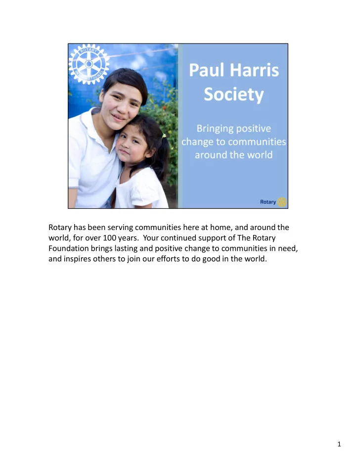 rotary has been serving communities here at home and