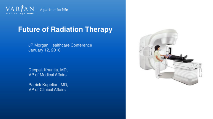future of radiation therapy