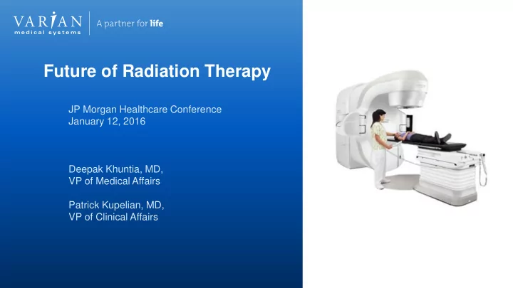 future of radiation therapy