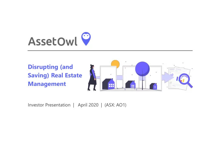 disrupting and saving real estate management