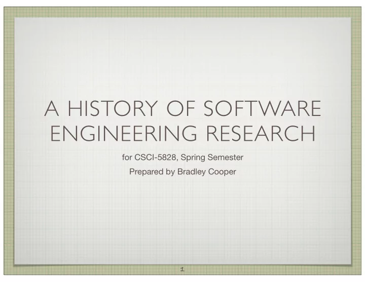 a history of software engineering research