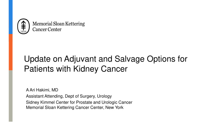 update on adjuvant and salvage options for