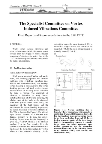 The Specialist Committee on Vortex  Induced Vibrations Committee  Final Report and Recommendations