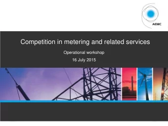 Topic 1  Roles and responsibilities  AEMC  PAGE 2  AEMC  PAGE 3  Relationships between the parties