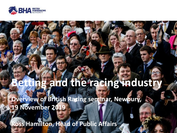 betting and the racing industry