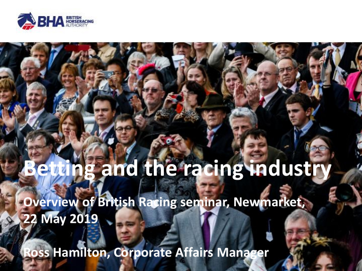 betting and the racing industry