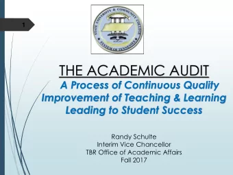 THE ACADEMIC AUDIT  A Process of Continuous Quality  Improvement of Teaching &amp; Learning