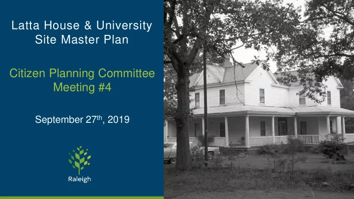 latta house amp university site master plan citizen