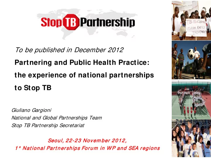 partnering and public health practice the experience of