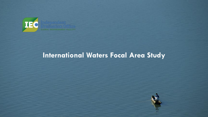 international waters focal area study