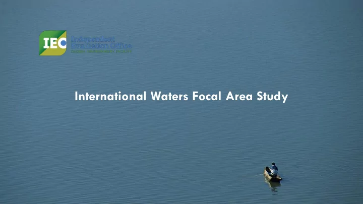 international waters focal area study