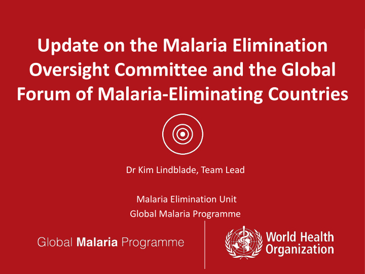 forum of malaria eliminating countries