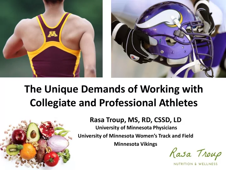 the unique demands of working with