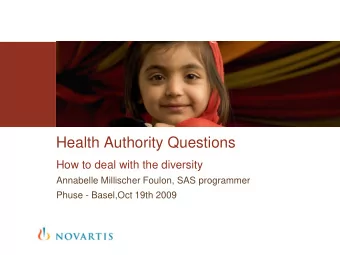 Health Authority Questions  How to deal with the diversity  Annabelle Millischer Foulon, SAS