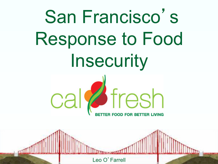 san francisco s response to food insecurity