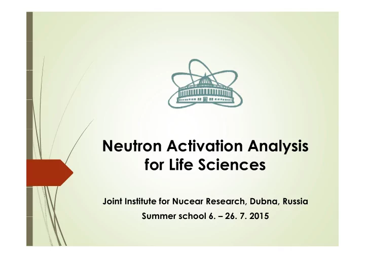 neutron activation analysis for life sciences