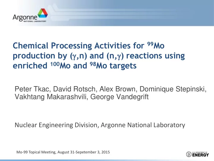 enriched 100 mo and 98 mo targets