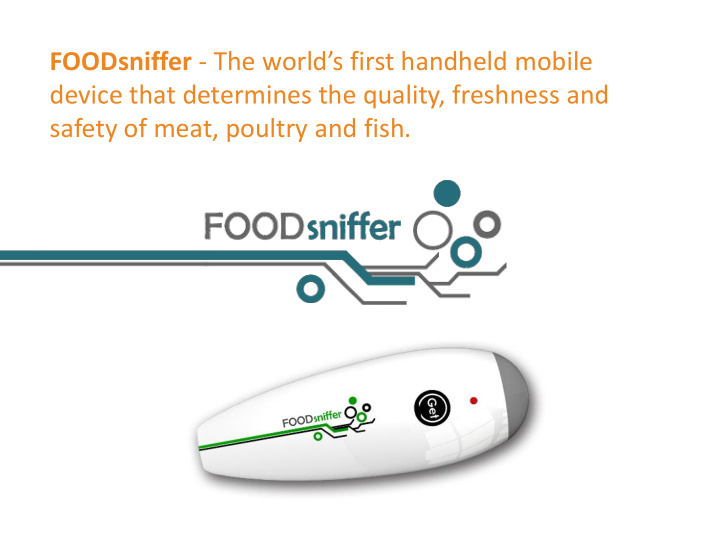 device that determines the quality freshness and