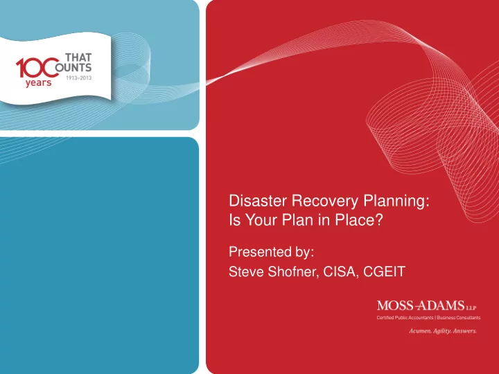 presented by steve shofner cisa cgeit 1 the material