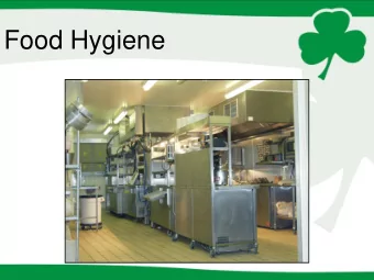Food Hygiene  Food Hygiene  The NHS report 96,000 cases of foodborne illnesses in a year