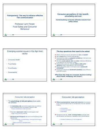 Professor Lynn Frewer  Food Safety and Consumer  Behaviour  Emerging societal issues in the