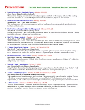 10. KEYNOTE: Developing a Food Safety Culture at Your Camp  Tuesday, 6:45 PM  Michael Pozit FMP,