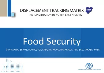 Food Security  (ADAMAWA, BENUE, BORNO, FCT, KADUNA, KANO, NASARAWA, PLATEAU, TARABA, YOBE)