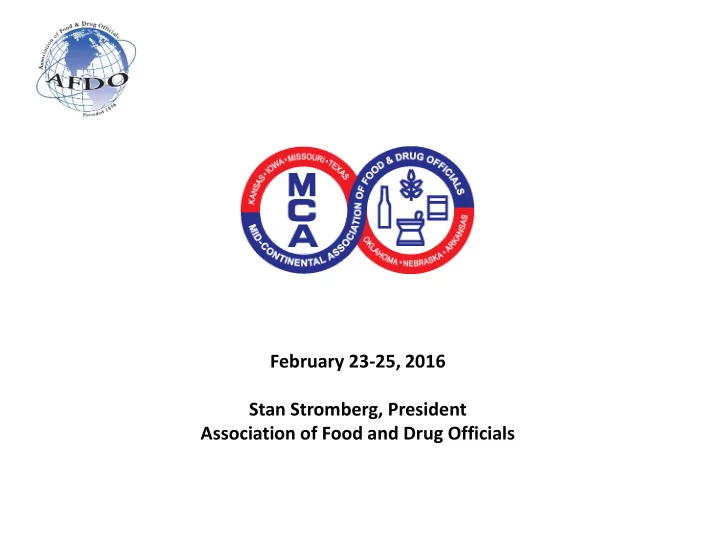 february 23 25 2016 stan stromberg president association