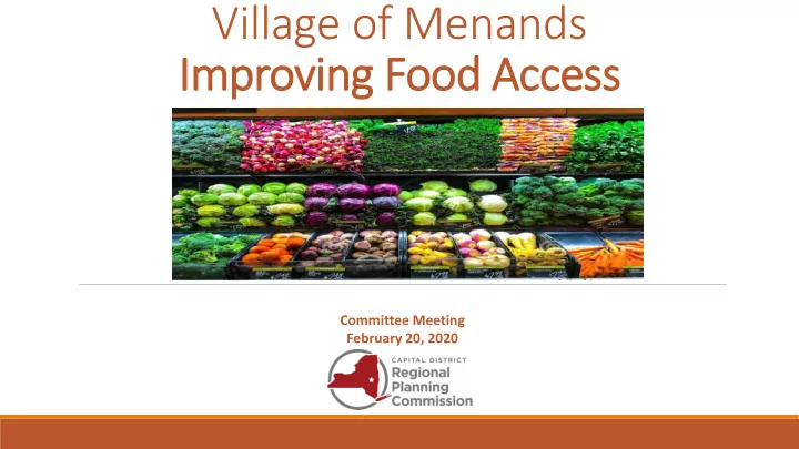 village of menands improving food ood a acce cess