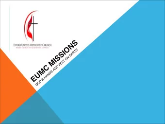 S  N  O  GODS HANDS AND FEET ON EARTH  I  S  S  I  M  C  M  U    E  VISION/MISSION/VALUES