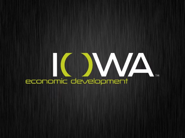 presented by iowa economic development authority february
