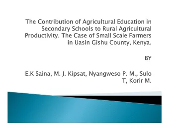 The Contribution of  The Contribution of Agricultural Education in  Agricultural Education in