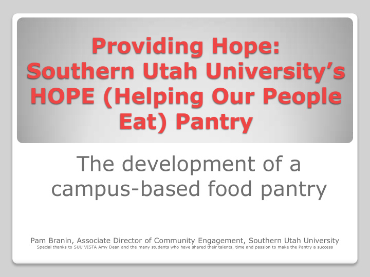 providing hope southern utah university s hope helping