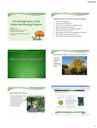 Addressed in This Presentation  Tree Montgomery: A Free  1.  Why are trees important?  2.  What is