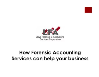 How Forensic Accounting  Services can help your business  Do you find yourself asking  Where is my