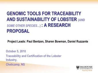 PROPOSAL  Project Leads: Paul Bentzen, Sharen Bowman, Daniel Ruzzante  October 5, 2010