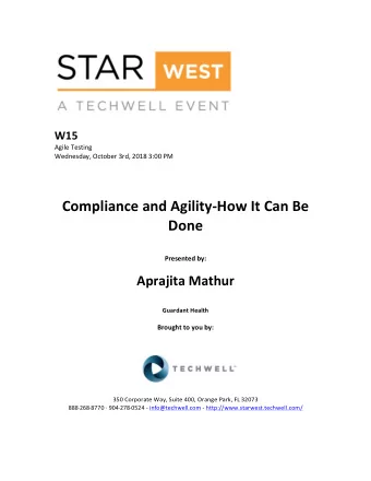Compliance  and  Agility-How  It  Can  Be    Done     Presented  by: