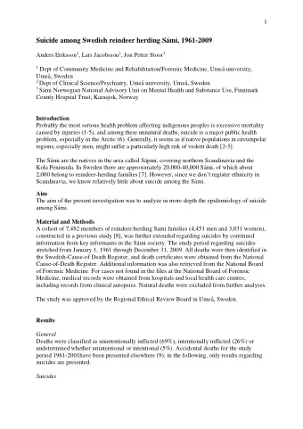 Suicide among Swedish reindeer herding Smi, 1961-2009 Anders Eriksson 1 , Lars Jacobsson 2 , Jon