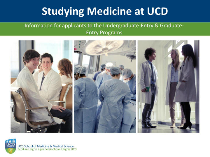 studying medicine at ucd